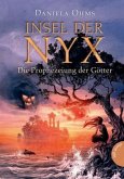 Die Prophezeiung der Götter / Insel der Nyx Bd.1