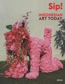 Sip! Indonesian Art Today