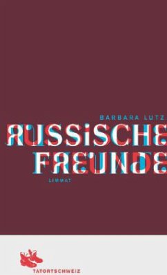 Russische Freunde - Lutz, Barbara;Lutz, Barbara