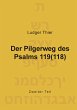 Der Pilgerweg des Psalms 119(118) - Bild 1