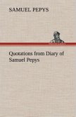 Quotations from Diary of Samuel Pepys