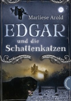 Edgar und die Schattenkatzen - Arold, Marliese