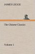 The Chinese Classics: with a... - Bild 1