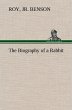 The Biography of a Rabbit - Bild 1