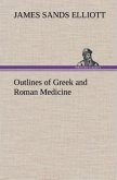 Outlines of Greek and Roman Medicine