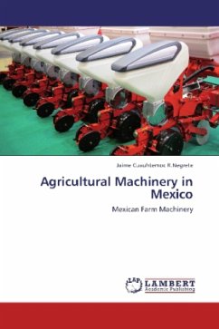 Agricultural Machinery in Mexico - R.Negrete, Jaime Cuauhtemoc