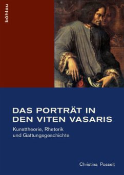 Das Porträt in den Viten Vasaris - Kuhli, Christina