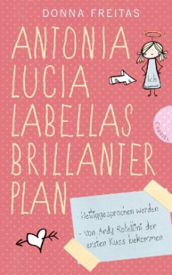 Antonia Lucia Labellas brillanter Plan - Freitas, Donna