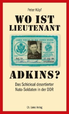 Wo ist Lieutenant Adkins? - Köpf, Peter