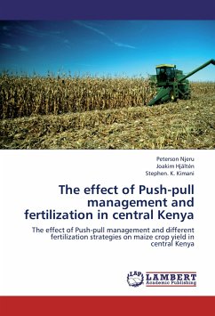 The effect of Push-pull management and fertilization in central Kenya - Njeru, Peterson;Hjältén, Joakim;K. Kimani, Stephen.
