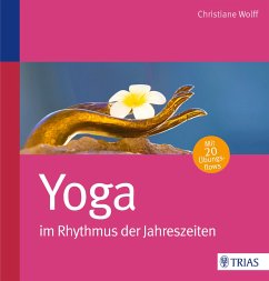 Yoga im Rhythmus der Jahreszeiten - Wolff, Christiane