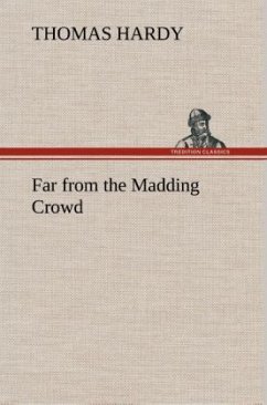 Far from the Madding Crowd - Hardy, Thomas