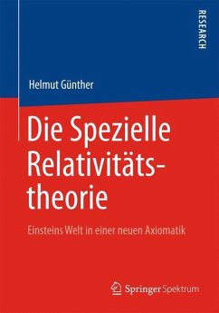 Die Spezielle Relativitätstheorie - Gunther, Helmut