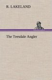 The Teesdale Angler