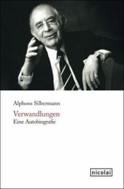 Verwandlungen - Silbermann, Alphons