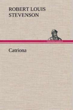 Catriona - Stevenson, Robert Louis