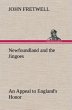 Newfoundland and the Jingoes An Appeal... - Bild 1