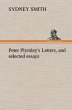 Peter Plymley's Letters, and selected... - Bild 1