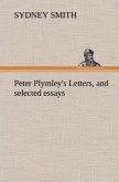 Peter Plymley's Letters, and selected essays