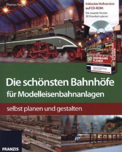Die schönsten Bahnhöfe für Modelleisenbahnanlagen, m. CD-ROM - Riegler, Thomas