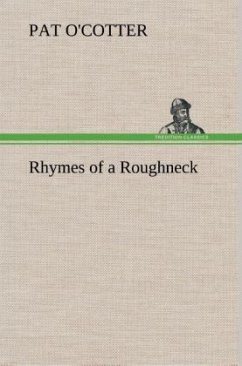 Rhymes of a Roughneck - O'Cotter, Pat