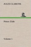 Prince Zilah ¿ Volume 1