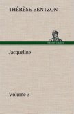 Jacqueline - Volume 3 Jacqueline - Volume 3