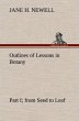 Outlines of Lessons in Botany, Part I;... - Bild 1
