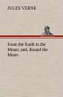 From the Earth to the Moon; and, Round... - Bild 1