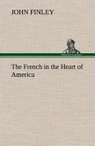 The French in the Heart of America