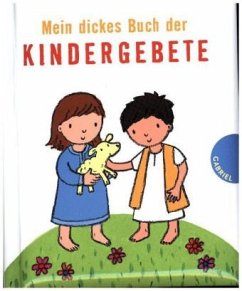 Mein dickes Buch der Kindergebete - Brielmaier, Beate