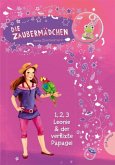 1, 2, 3 Leonie & der verflixte Papagei / Die Zaubermädchen Bd.5
