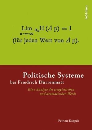 Politische Systeme bei Friedrich Dürrenmatt Politische Systeme bei Friedrich Dürrenmatt