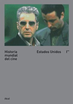 Historia mundial del cine I. II : Estados Unidos - Brunetta, Gian Piero