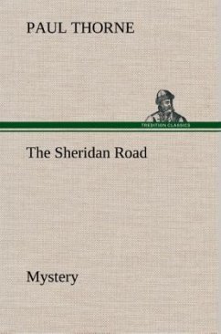 The Sheridan Road Mystery - Thorne, Paul