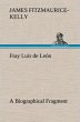 Fray Luis de León A Biographical... - Bild 1