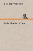 In the Shadow of Death