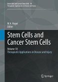 Stem Cells and Cancer Stem Cells, Volume 10