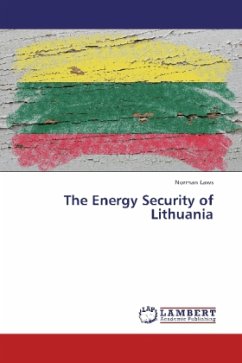 The Energy Security of Lithuania