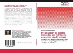 Propagación de grietas inducidas por hidrógeno en aceros grado tubería