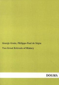 Two Great Retreats of History - Grote, George