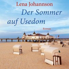 Der Sommer von Usedom, 4 Audio-CDs - Johannson, Lena