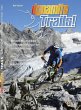 Dynamite Trails - Vom Ortler zum Pasubio - Bild 1