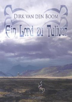 Ein Lord zu Tulivar - Boom, Dirk van den
