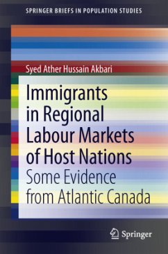 Immigrants in Regional Labour Markets of Host Nations - Akbari, Syed Ather Hussain