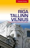 Riga, Tallinn, Vilnius
