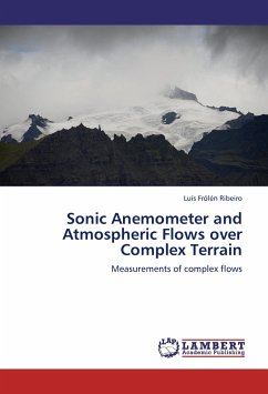 Sonic Anemometer and Atmospheric Flows over Complex Terrain