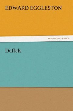 Duffels - Eggleston, Edward