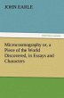 Microcosmography or, a Piece of the... - Bild 1
