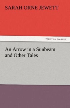 Cover An Arrow in a Sunbeam and Other Tales